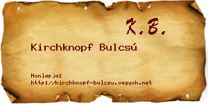 Kirchknopf Bulcsú névjegykártya
